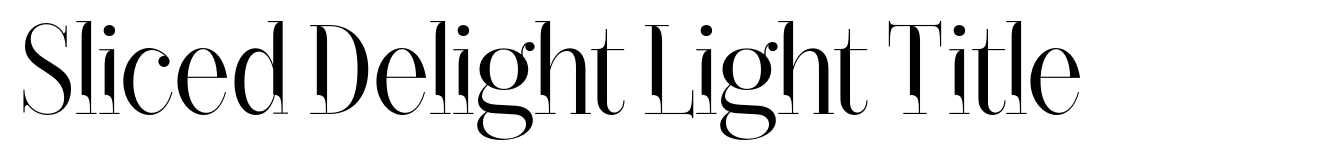 Sliced Delight Light Title
